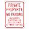 Signmission Private Property No Parking Unauthorized Vehicles Will Be Ticketed Towed at Owners E, A-1824-23246 A-1824-23246 - alternate 1